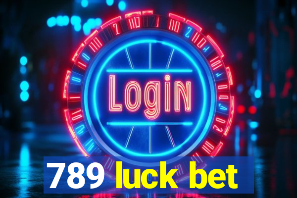 789 luck bet
